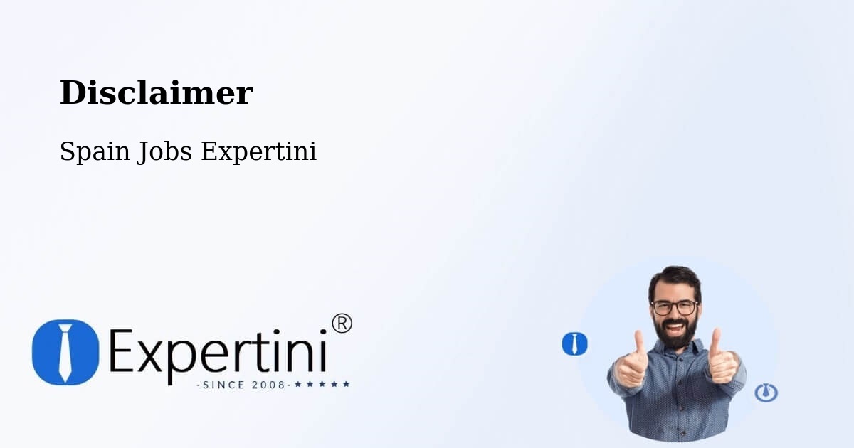 Disclaimer – Coslada - Spain Jobs Expertini